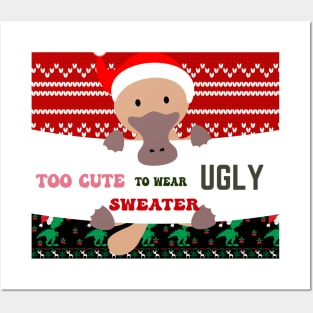 Too cute to wear ugly sweater design Posters and Art